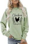 YourTops Chicken Whisperer Sweatshirt Funny Chicken Shirt Women Farm Shirt (1-Green,X-Large,Female,Adult,CA/US,Alpha,X-Large,Regular,Regular)