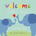 Welcome Little One: The Perfect Bab