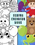 Senior Coloring Book: Dementia, Alz