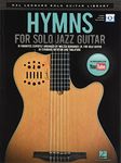 Hymns for Solo Jazz Guitar: Hal Leonard Solo Guitar Library