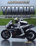 Yamaha: Sport Racing Legend (Motorc