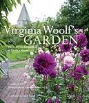 Virginia Woolf's Garden: The Story 