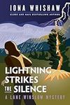 Lightning Strikes the Silence: A Lane Winslow Mystery