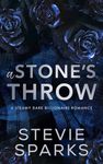 A Stone's Throw: A Scottish, Age-Gap Dark Billionaire Romance (Dark Billionaires Book 2)