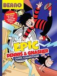 Beano Epic Dennis & Gnasher Comic Collection: A fully illustrated, official new Comic Collection featuring a brand new story. The perfect gift for ... aged 8, 9, 10, and 11! (Beano Collection)