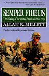 Semper Fidelis (Macmillan Wars of the United States) (The Macmillan Wars of the United States)