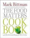 The Food Matters Cookbook: 500 Revo