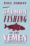 SALMON FISHING IN THE YEMEN