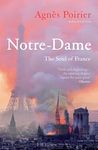 Notre-Dame: The Soul of France