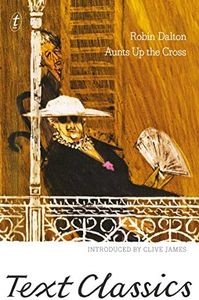 Aunts Up the Cross (Text Classics)