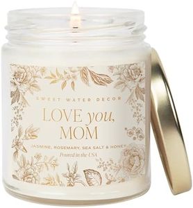 Sweet Water Decor Love You Mom Candle Gift, Mothers Day Gift for Mom, Jasmine Rosemary Sea Salt and Honey Scented Soy Wax Candle for Home, 9oz Clear Jar, 40 Hour Burn Time, Made in the USA