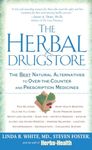 The Herbal Drugstore: The Best Natural Alternatives to Over-the-Counter and Prescription Medicines