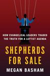 Shepherds for Sale: How Evangelical