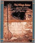 The Village Baker: Classic Regional