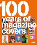 100 Years of Magazine Covers