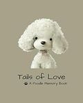 A Poodle Memory Book: A perfect kee