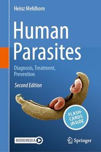 Human Parasites: Diagnosis, Treatment, Prevention