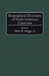 Biographical Dictionary of North American Classicists