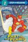 Fast as the Flash! (DC Super Friends)