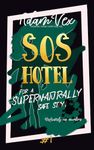 SOS HOTEL: For a Supernaturally Safe Stay!