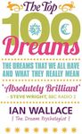 The Top 100 Dreams: The Dreams That We All Have and What They Really Mean