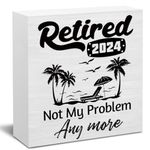 Hiagkmet Retirement Gifts for Women Men, Retired 2024 Not My Problem Anymore, Funny Retirement Wooden Box Sign Retired Gifts for Grandma Grandpa On Birthday Christmas