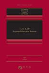 Tort Law: Responsibilities and Redress (Aspen Casebook Series)