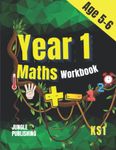 Year 1 Maths Workbook: Addition and Subtraction Practice Book for 5 - 6 Year Olds (KS1 Maths)