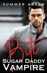 Bite: Sugar Daddy Vampire: An M/M Mpreg Omegaverse Romance (Sugar Daddies of Crestfire Hill Book 1)