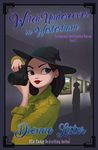 Witch Undercover in Westerham (Paranormal Investigation Bureau Cozy Mystery Book 3)