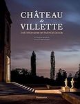 Château de Villette: The Splendor o