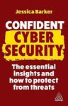 Confident Cyber Security: The Essen