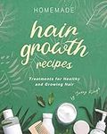 Homemade Hair Growth Recipes: Treat