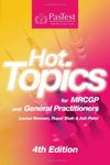 Hot Topics for MRCGP and General Practitioners