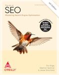 The Art of SEO: Mastering Search Engine Optimization, Fourth Edition (Grayscale Indian Edition)