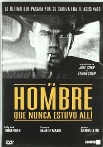 El Hombre Que Nunca Estuvo Alli [DVD]
