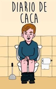 Diario de Caca: Un diario divertidísimo en el que puedes juzgar tu experiencia en el retrete | Una gran idea de regalo para los amigos