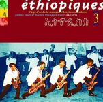 ETHIOPIQUES 3: GOLDEN YEARS OF MODERN ETHIOPIAN MUSIC 1969 1975