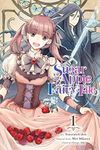 Sugar Apple Fairy Tale, Vol. 1 (manga): Volume 1