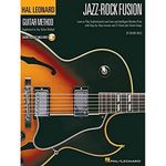 Hal Leonard Guitar Method Jazz-Rock Fusion Guitar Bk/Cd (Hal Leonard Guitar Method (Songbooks))