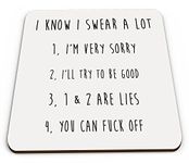 I Know I Swear a Lot Funny/Rude Novelty Coaster