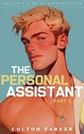 The Personal Assistant -- Part 1: T