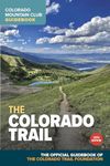 The Colorado Trail, 10th Edition