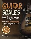 Guitar Scales for Beginners: How to