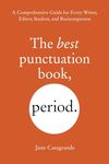 The Best Punctuation Book, Period