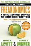 Freakonomics: A Rogue Economist Explores the Hidden Side of Everything (P.S.)