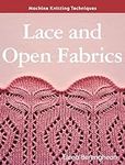 Lace and Open Fabrics (Machine Knit