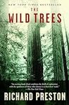 The Wild Trees: A Story of Passion 