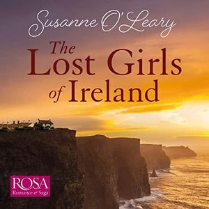 The Lost Girls of Ireland: Starlight Cottages, Book 1