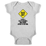 Pop Threads Back Off I Have A Crazy Grandpa Warning Funny Infant Baby Boy Girl Bodysuit Gray 6M, Infant | Gray, 6 Months